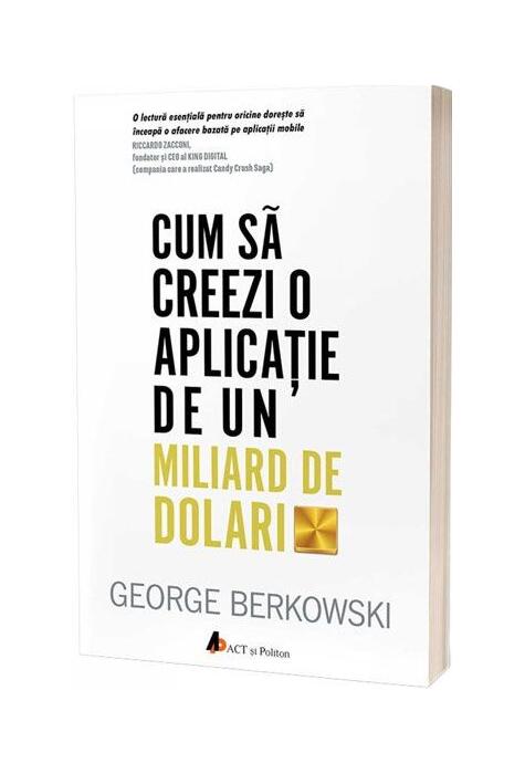 Copertă produs Cum să creezi o aplicație de un miliard de dolari