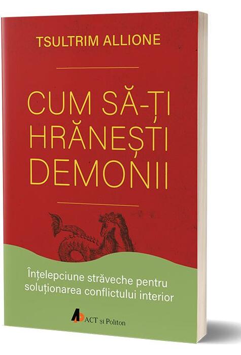 Copertă produs Cum să-ţi hrăneşti demonii