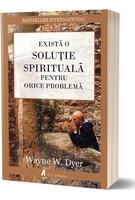 Copertă produs Există o soluție spirituală pentru orice problemă. Re&icirc;nvață să trăiești!