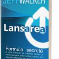 Copertă produs Lansarea. Formula secretă a unui milionar pe Internet - gallery small 