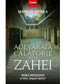 Copertă produs Adevărata călătorie a lui Zahei. Vasile Voiculescu şi taina &bdquo;Rugului Aprins&rdquo; - thumb 1