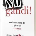 Copertă produs Nu g&acirc;ndi! Redescoperă-ți geniul creator - gallery small 
