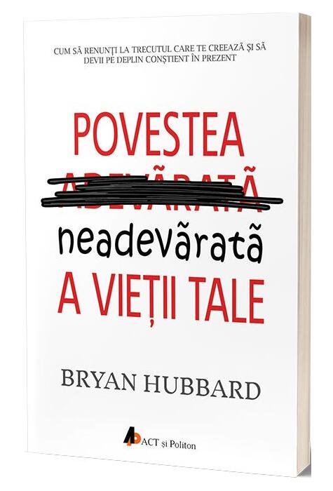 Copertă produs Povestea neadevărată a vieţii tale