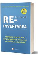 Imagine produs Reinventarea. Salvează ziua de luni, revitalizează-ți munca și nu te bloca niciodată