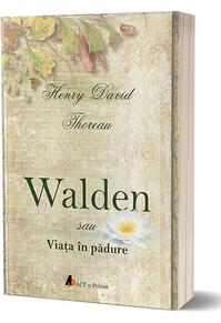 Copertă produs Walden sau viaţa &icirc;n pădure