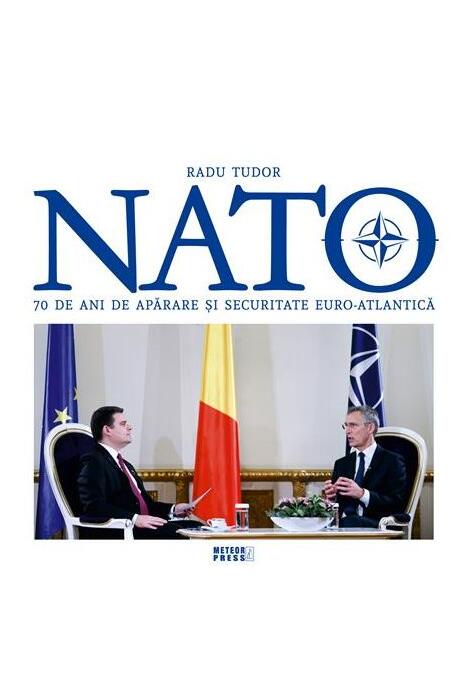 Copertă produs NATO. 70 de ani de aparare și securitate euro-atlantică