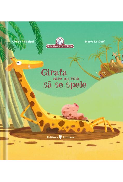 Copertă produs Girafa care nu voia să se spele