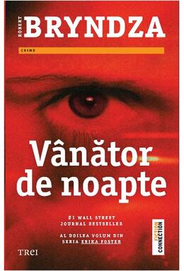 Copertă produs V&acirc;nător de noapte. Seria Erika Foster (Vol.2)