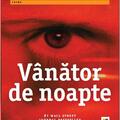 Copertă produs V&acirc;nător de noapte. Seria Erika Foster (Vol.2) - gallery small 