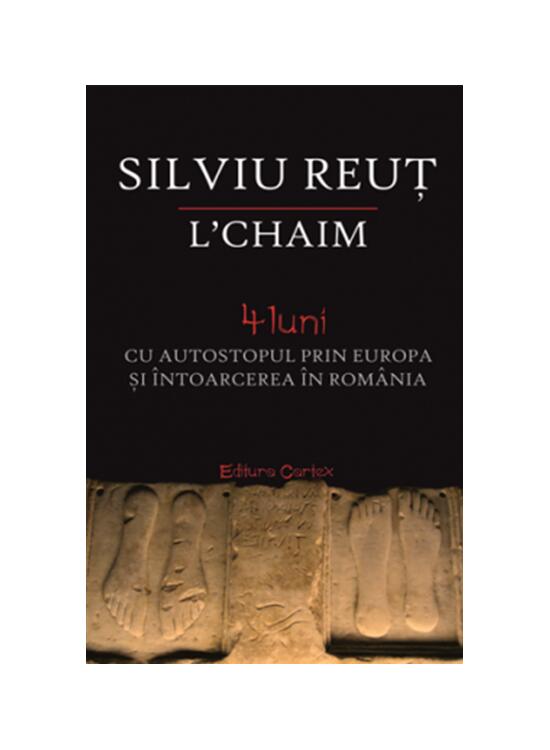 Copertă produs L chaim. 4 luni cu autostopul prin Europa și &icirc;ntoarcerea &icirc;n Rom&acirc;nia - gallery big 1