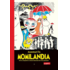 Copertă produs Aventuri &icirc;n Momilandia (Vol. 1)