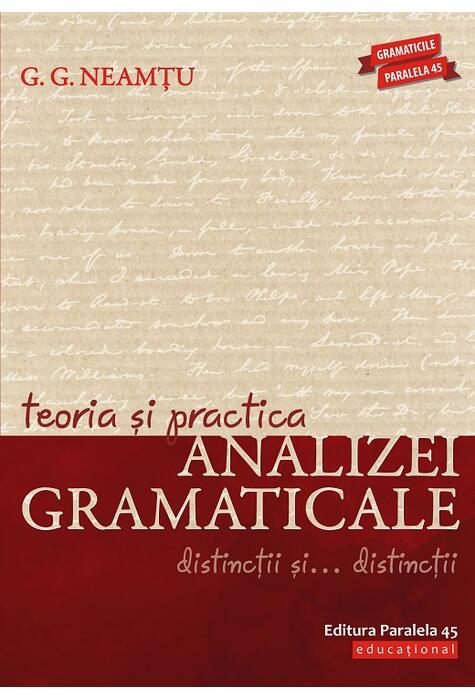 Copertă produs Teoria și practica analizei gramaticale. Distincții și&hellip; distincții