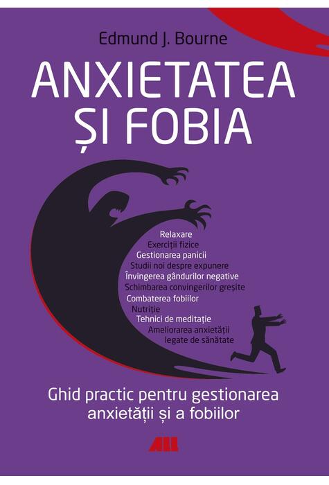 Copertă produs Anxietatea și fobia