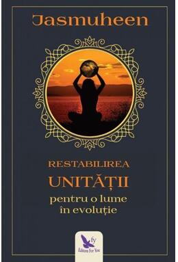 Copertă produs Restabilirea unității pentru o lume &icirc;n evoluție