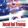 Copertă produs Jocul lui Trump. Schimbarea regulilor la Casa Albă - gallery small 