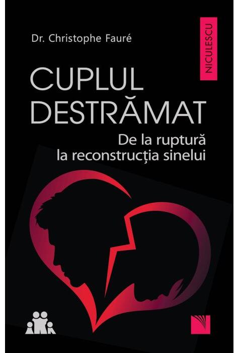 Copertă produs Cuplul destrămat. De la ruptură la reconstrucția sinelui