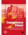 Copertă produs Expansiunea Chinei. Cum Alibaba, Huawei, Lenovo şi alţii schimbă regulile afacerilor - thumb 1