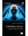 Copertă produs Creierul activ pentru viaţă şi profesie - thumb 1