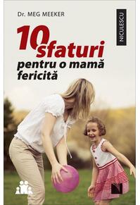 Copertă produs 10 sfaturi pentru o mamă fericită