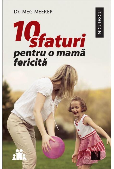 Copertă produs 10 sfaturi pentru o mamă fericită