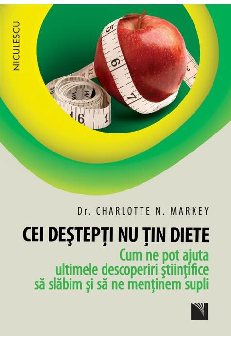 Copertă produs Cei deştepţi nu ţin diete