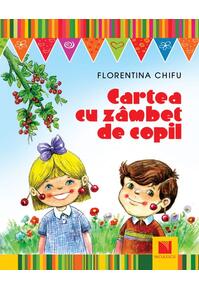 Copertă produs Cartea cu z&acirc;mbet de copil. Lecturi pentru copii 5-12 ani