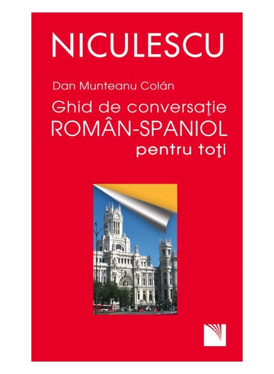 Copertă produs Ghid de conversaţie rom&acirc;n-spaniol pentru toţii - gallery big 1