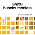 Copertă produs Ghidul bunelor maniere - gallery small 