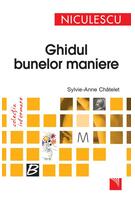 Ghidul bunelor maniere