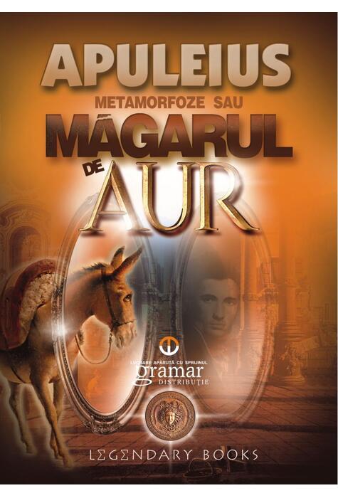 Copertă produs Metamorfoze sau Măgarul de aur