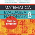 Copertă produs Matematică. Evaluarea Națională Clasa a VIII-a. Ghid de pregătire - gallery small 
