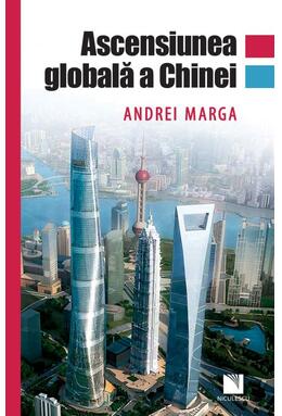 Copertă produs Ascensiunea globală a Chinei