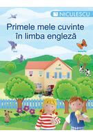 Primele mele cuvinte &icirc;n limba engleză