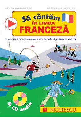 Copertă produs Să c&acirc;ntăm &icirc;n limba franceză & CD audio