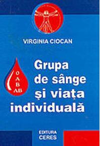 Copertă produs Grupa de s&acirc;nge și viața individuală