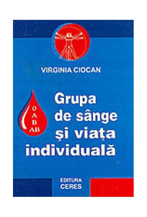 Copertă produs Grupa de s&acirc;nge și viața individuală