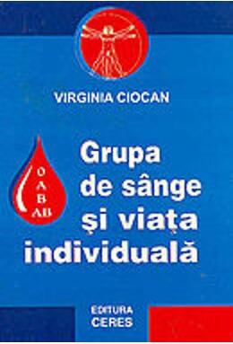 Copertă produs Grupa de s&acirc;nge și viața individuală
