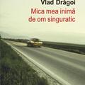Copertă produs Mica mea inimă de om singuratic - gallery small 