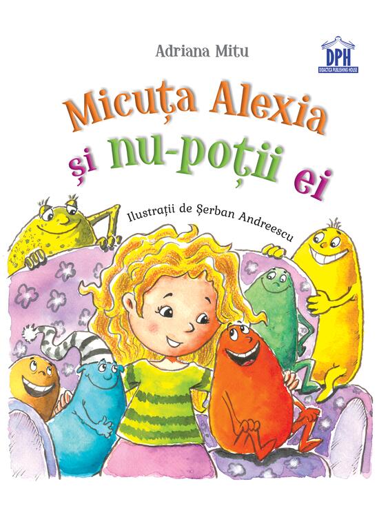 Copertă produs Micuţa Alexia şi nu-poţii ei - gallery big 1