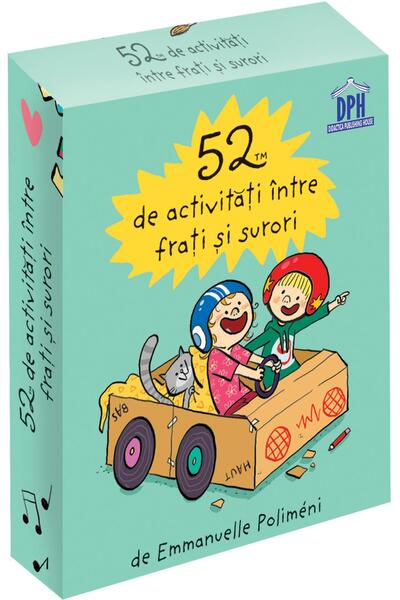 52 de activităţi &icirc;ntre fraţi şi surori