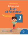 Copertă produs Montessori acasă. &Icirc;nvăț să fac singur - thumb 1
