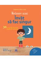Copertă produs Montessori acasă. &Icirc;nvăț să fac singur