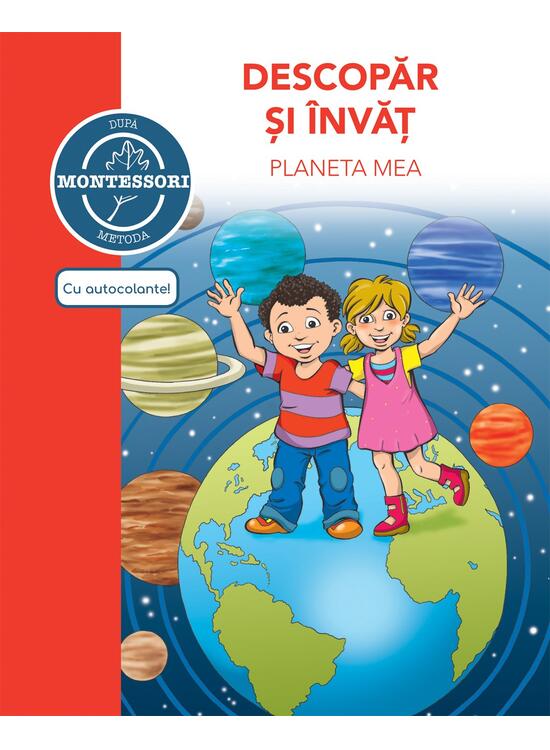 Copertă produs Montessori. Descopăr și &icirc;nvăț planeta mea - gallery big 1