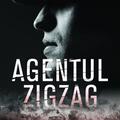 Copertă produs Agentul Zigzag. Dragoste, trădare şi spionaj &icirc;n al Doilea Război Mondial - gallery small 