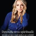 Copertă produs Detoxifierea spirituală - gallery small 