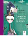Copertă produs Spune-mi o poveste cu pisici. Antologie de basme și povești - thumb 1