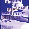 Copertă produs 5 tipuri de persoane care &icirc;ți pot distruge viața - gallery small 