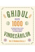 Imagine produs Ghidul vindecărilor. Peste 1000 de remedii naturale pentru prevenirea și tratarea afecțiunilor comune
