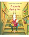 Copertă produs O poveste despre lup... - thumb 1