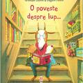 Copertă produs O poveste despre lup... - gallery small 